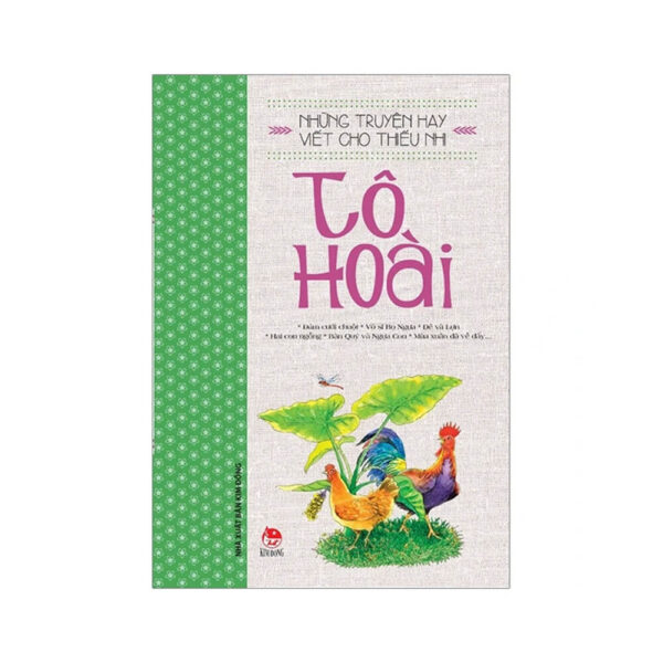 Những Truyện Hay Viết Cho Thiếu Nhi - Tô Hoài (Tái Bản 2019)