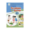 Vở bài tập tự nhiên xã hội lớp 1